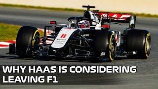 Why Haas Leaving at the End of 2020 is a Real Possibility