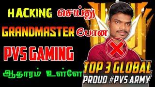 Pvs gaming grandmaster plan revealed/free fire top region Tamil players/free fire hacker grandmaster