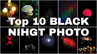 2020 Top 10 Black night photo//২০২০ সেরা ১০ রাতের ছবি//MRH