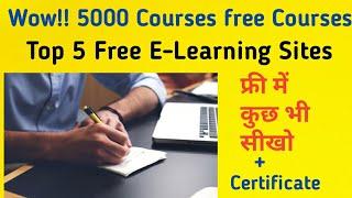 Free 5000 Courses| Top 10 Free E-learning Sites| Earn 30K/month