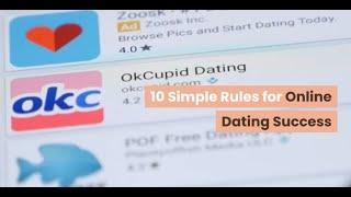 RELATIONSHIP: 10 SIMPLE Rules for ONLINE Dating SUCCESS