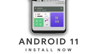 install Android 11 R - All Phones