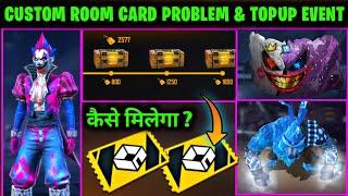 FREE FIRE CUSTOM ROOM CARD PROBLEM || FREE FIRE NEW EVENT || RASMIC RAAZ