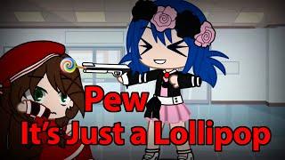 Top 10 ❤️ Pew It’s Just a Lollipop Meme MLB ❤️ Gacha Life & Gacha Club