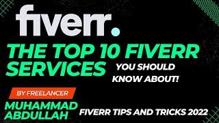 fiverr tips and tricks 2022 | top 10 service for beginners