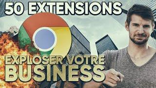 TOP 50 Des Extensions Chrome Méconnus Pour Gagner De L'argent Et Du Temps Sur Internet En 2020