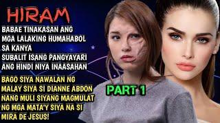 part 1 : Hiram Na Mukha | Ang Simula Ng Lahat