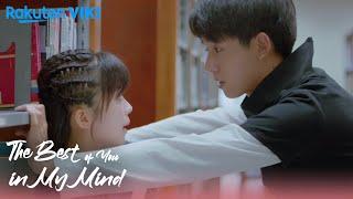 The Best of You in My Mind - EP4 | In the Library