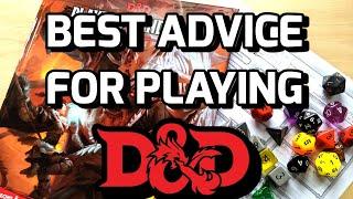 BEST ADVICE FOR PLAYING D&D - 10 Tips