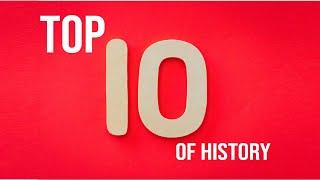 ده تا از  بهترین های تاریخ top 10 of history