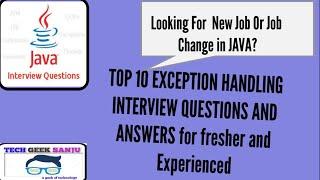 Top 10 Java Exception Handling Interview Questions and Answers