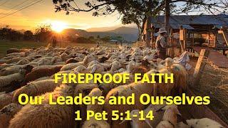 09 Our Leaders and Ourselves - 1 Pet 5:1-14 - 2020 08 02