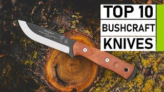 Top 10 Best Bushcraft Knives for Survival & Wilderness