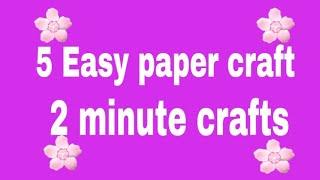 TOP 10 EASY PAPER CRAFT IDEA. EASY ART AND CRAFT WORK BY 5 MINUTE CRAFTS.