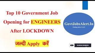 Top 10 Government Job Opening for Engineering Graduates After Lockdown - Don't Miss These