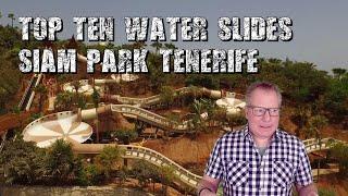 Siam Park Tenerife - Top 10 Water Slides