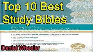 Top 10 Best Study Bibles 2019 2020