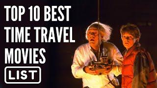 Top 10 Best Time Travel Movies of Hollywood, Don't Waste Your Quarantine Top 10 movies