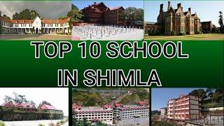 TOP 10 SCHOOL IN SHIMLA