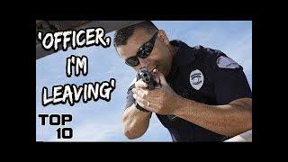 Top 10 Scariest Things To Never Say To The Police