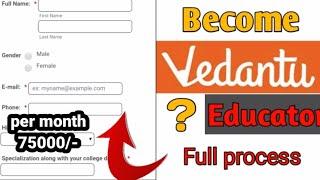 How to become teacher on Vedantu || vedantu educator 2021 || Vedantu per teacher kaise bane,