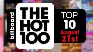 Early Release! Billboard Hot 100 Top 10 Singles  (August 21st, 2021) Countdown
