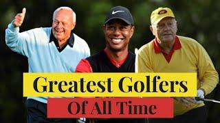 Top 10 Greatest Golfers of All Time