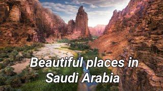 Top beautiful places in Saudi Arabia |أجمل الأماكن في المملكة العربية السعودية