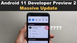 Android 11 Developer Preview 2 (DP2) – Massive Update (20+ new changes & Features) - Very Promising.