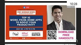 1-Hour Webinar - "Top 10 Work From Home Apps To Boost Your Productivity" by Jonathan Yabut