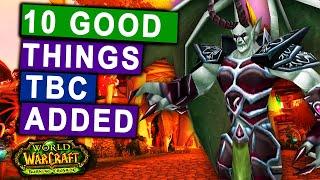 Top 10 Good Things Coming in TBC Classic