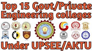 Top 10 College AKTU/UPTU!UPTU Top 15 Best B.Tech College 2020!Top 10 AKTU/UPTU College Ranking 2020!