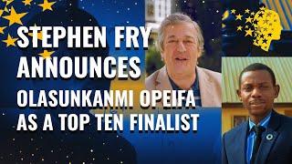 Stephen Fry Announces Olasunkanmi Opeifa As A Top 10 Finalist | Global Teacher Prize 2020