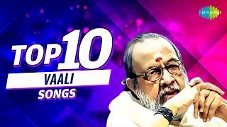 Top 10 Songs of Vaali | Orey Naal Unnai | Venmathiye | En Kanmani | Arabu Naadu | Madai Thiranthu