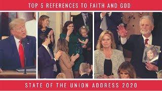 President Trump Top 5 Quotes & References to Faith & God from 2020 State of the Union Address