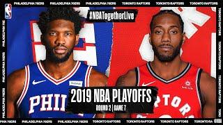 2019 NBA Playoffs Round 2 | Game 7: Philadelphia 76ers @ Toronto Raptors #NBATogetherLive