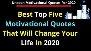 Best Top 5 Motivational Quotes That Will Change Your Life In 2020