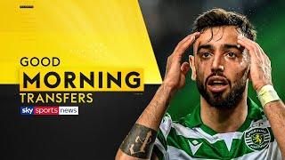 Will Bruno Fernandes force Man United transfer?  | Good Morning Transfers | with Jermaine Pennant