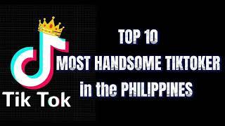 Handsome guy top 10 tiktok