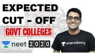 NEET 2020 Cut Off for Government Colleges | Expected Cut Off for NEET 2020 | Unacademy NEET