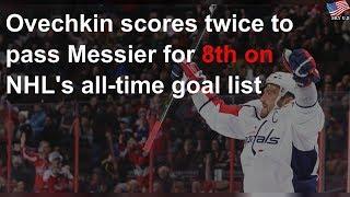 Ovechkin passes Messier for 8th on NHL's all-time goal list