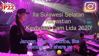 Ila “Sulawesi Selatan” Kepastian (Keyboard Cam Top 56 Group 2 Tim merah Lida 2020)