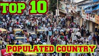 Top 10 country | Top 10 Most Populated Countries in the World 2020