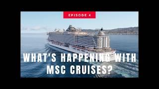 What's Happening with MSC Cruises?