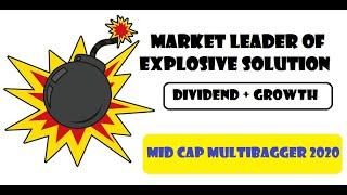 Market Leader of Explosive Solution Provider in India || Dividend Growth Stock