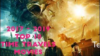 Top 10 Time travel  Movies 2021 - 2019