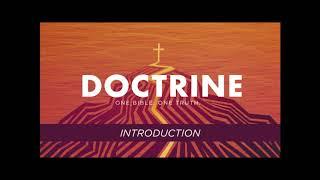 Introduction - Study of Doctrine - Jonathan Burns (Wed. Evening Bible Study Sept. 30, 2020)