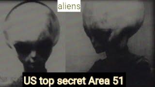 Us top secret area 51|real aliens