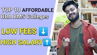 Low fees High Placement - Top 10 BBA BMS Colleges ( Most affordable ) | college you should target