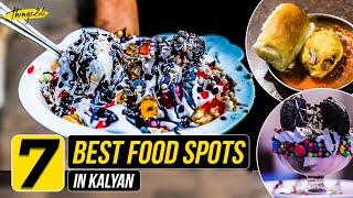 7 Best Food Spots in Kalyan | Things2do | Top 7 Episode 23 | Indian Street Food